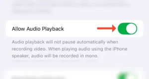 اسکرین شات از گزینه Allow Audio Playback در صفحه تنظیمات دوربین.